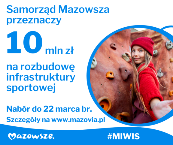 Infografika: Samorząd Mazowsza przeznaczy 10 mln zł na rozbudowę infrastruktury sportowej. Nabór do 22 marca br.