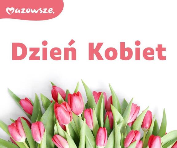 Tulipany, napis: dzień kobiet i logo Mazowsza
