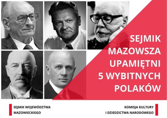 Zdjęcia portretowe pięciu wybitnych Polaków. Obok widnieje informacja, że Sejmik upamiętni pięciu wybitnych Polaków
