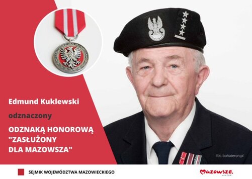 Grafika ze zdjęciem Edmunda Kuklewskiego i informacją o odznaczeniu medalem Zasłużony dla Mazowsza odznaka.jpg