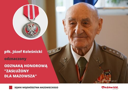 Grafika ze zdjęciem Józefa Koleśnickiego i informacją o odznaczeniu medalem Zasłużony dla Mazowsza