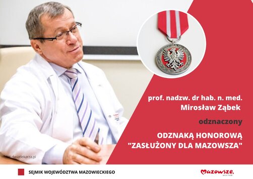 Grafika ze zdjęciem Mirosława Ząbka i informacją o odznaczeniu medalem Zasłużony dla Mazowsza