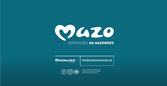 Kampania Mazo  Odpocznij na Mazowszu