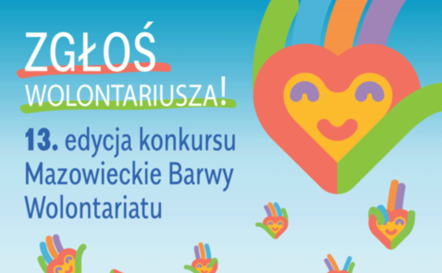 Grafika z hasłem zgłoś wolontariusza, 13. edycja konkursu Mazowieckie Barwy Wolontariatu